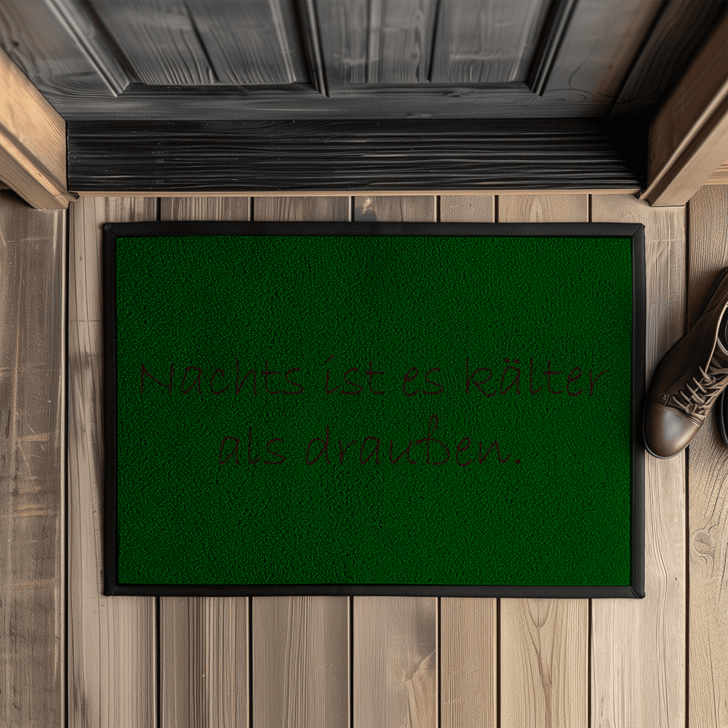 Fußmatte mit Gummirand nachtskälterdraußen